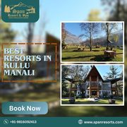 Best Resorts in Kullu Manali- Experience Luxury in the Heart of the Hi