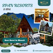 Experience Luxury at the Best Hotel in Manali - Span Resorts